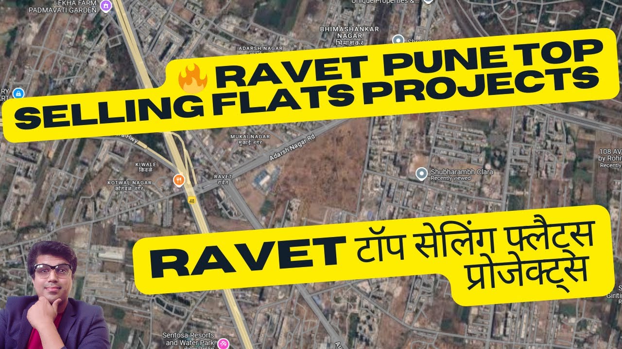 Ravet's Real Estate Hotspots! Top Selling FLATS Projects & Price Trends 2BHK 3 BHK 4 BHK