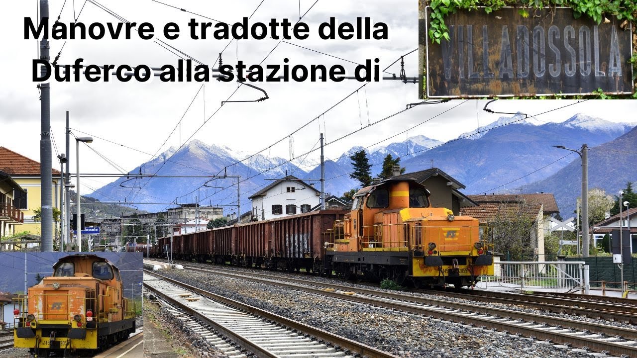 Stazione di Villadossola: Manovre e tradotte della Duferco