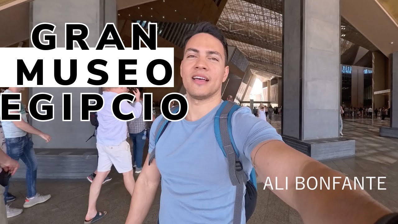 NUEVO GRAN MUSEO DEL CAIRO EN EGIPTO | 4K | ¿ MERECE LA PENA VISITARLO ?