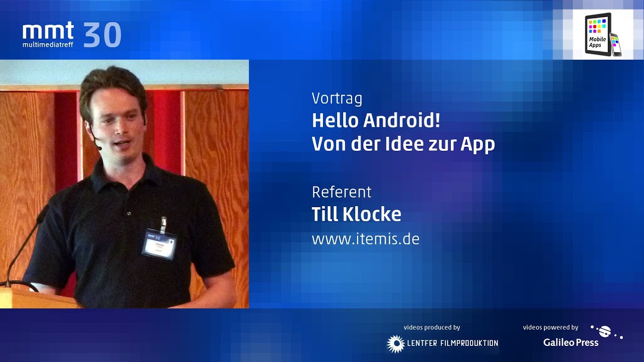 Hello Android! Von der Idee zur App - Till Klocke beim MMT 30