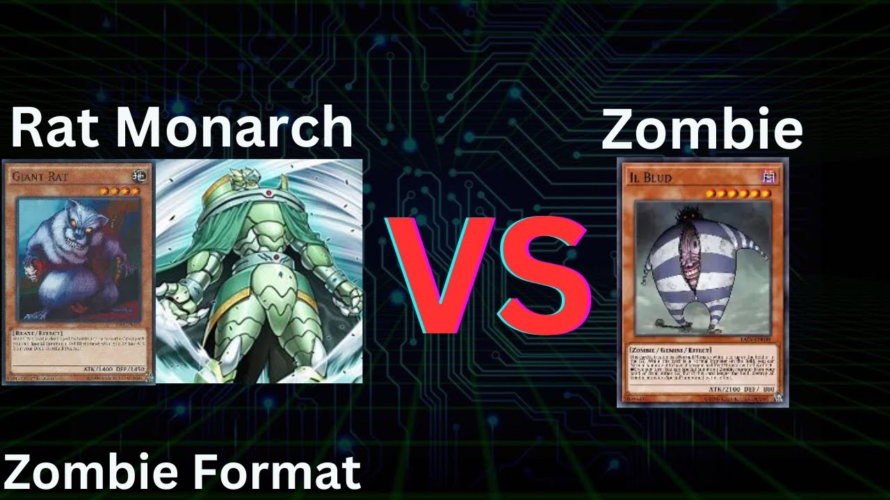 Rat Monarch VS Zombie Zombie Format