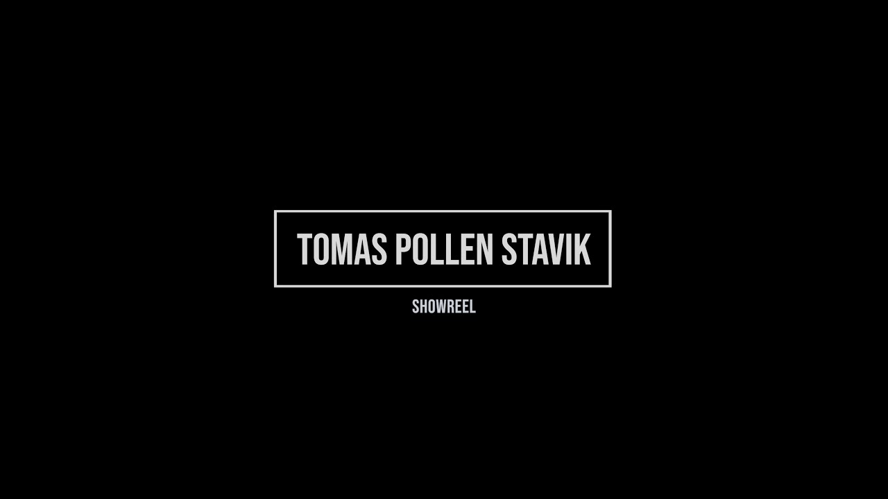 Filmmaker Showreel - 2026 - Tomas Pollen Stavik
