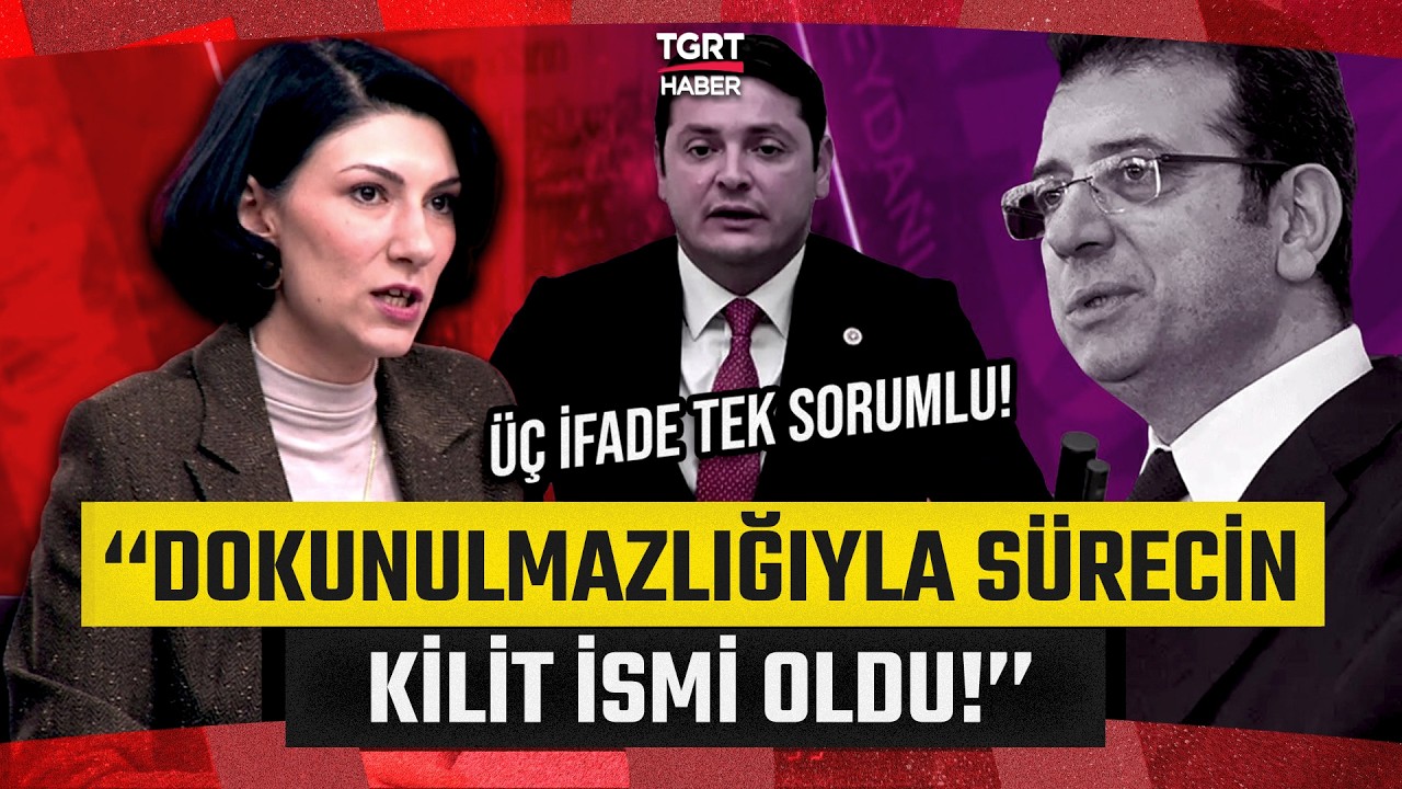 Üç Ayrı İfade Tek İsim... Ece Sevim Sürecin Kilit İsmini Deşifre Etti! - TGRT Haber