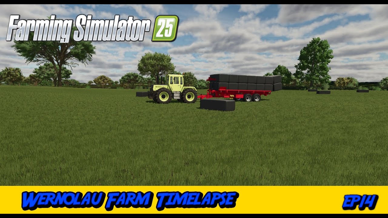 Wernolau Farm Timelapse Ep14