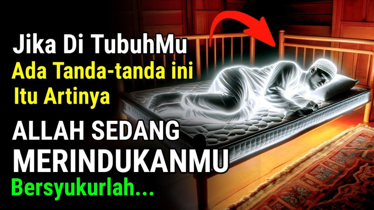 MASHAALLAH 5 CIRI DAN TANDA ORANG YANG DIRINDUKAN ALLAH SW ❤, SEMOGA KITA DALAM LINDUNGAN DAN RAHMAT