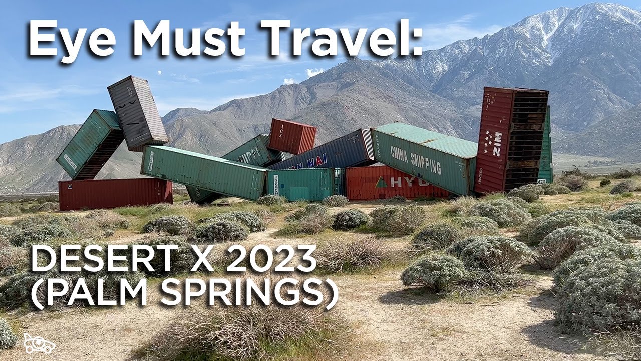 Desert X 2023 v1 (Palm Springs) by Eye Must Travel