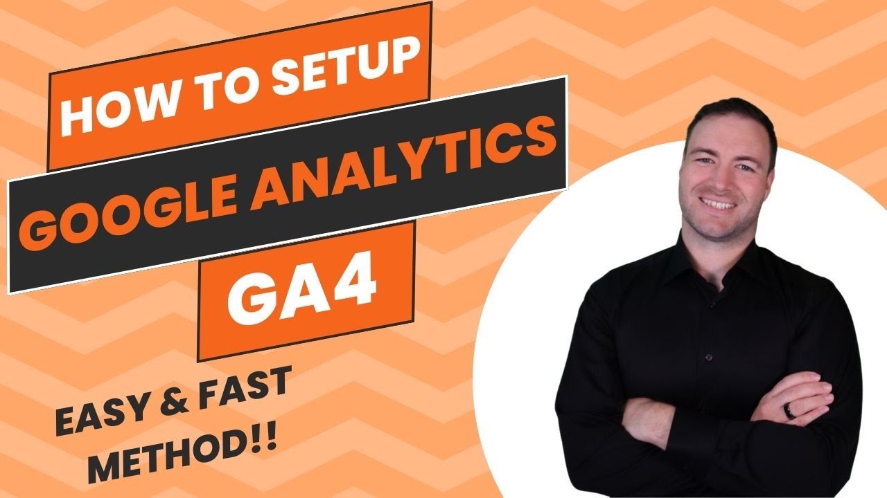 How To Setup Google Analytics GA4 - Upgrade UA Easily