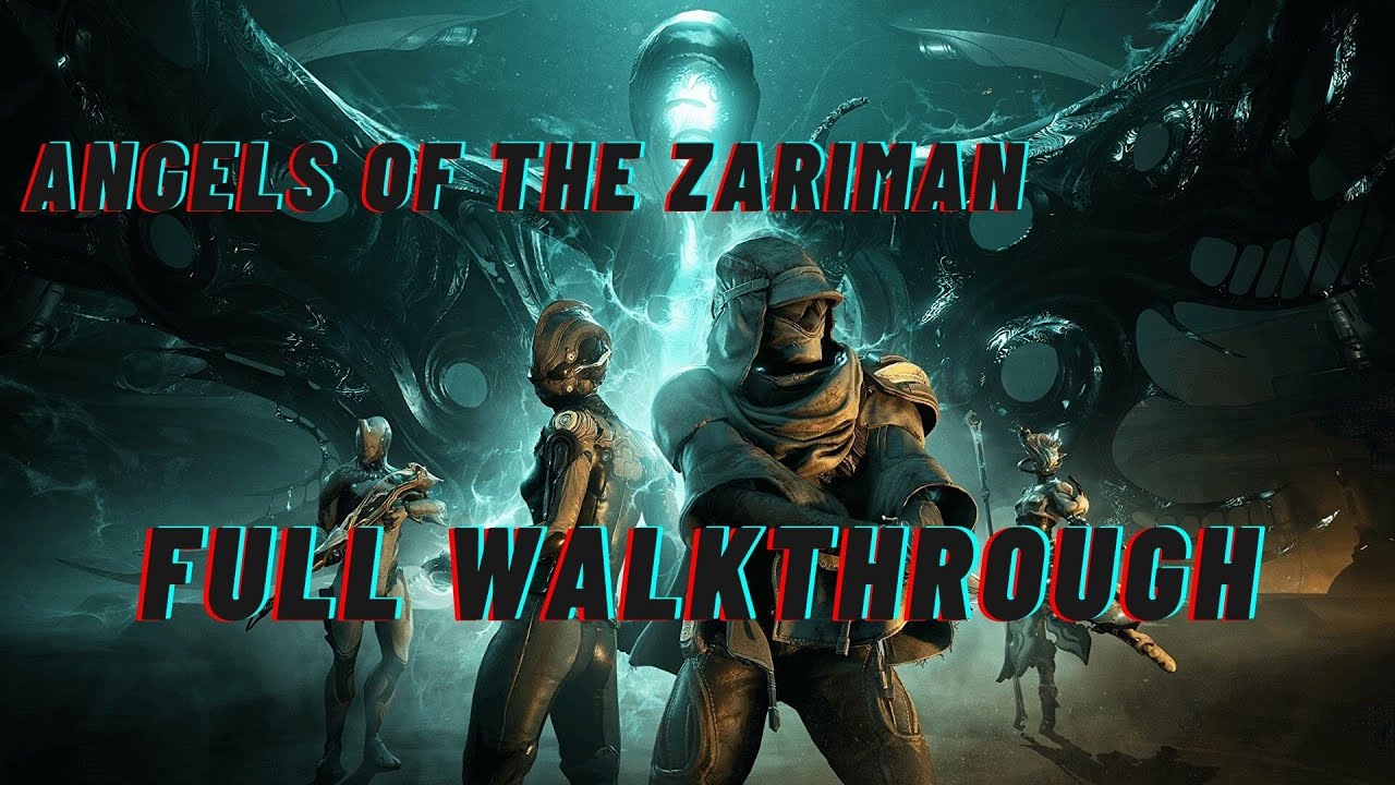 Warframe - Angels of the Zariman Quest Full Walkthrough (No Commentary)