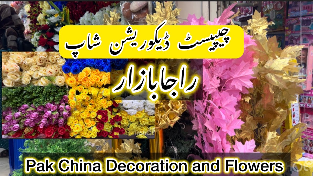 Cheapest Decorations shop in Raja Bazaar Rawalpindi Pakistan ||China Decorations pieces ||Decoration