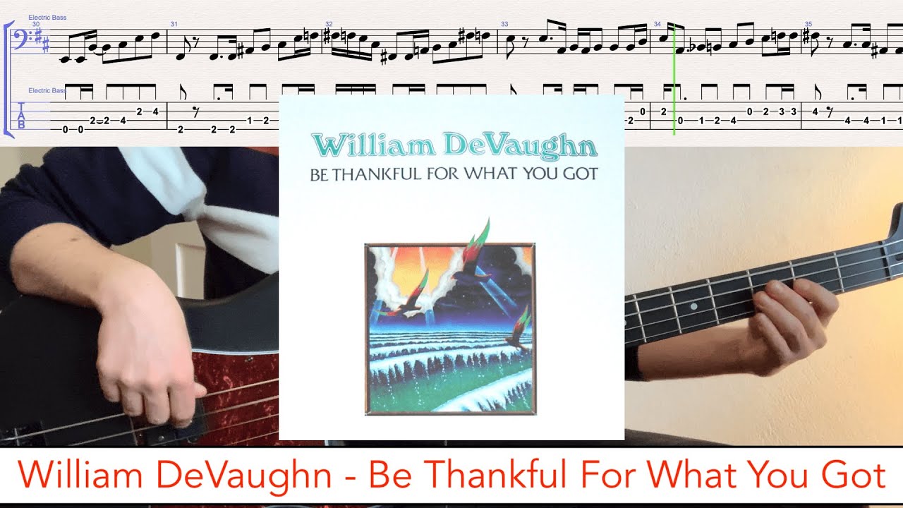 William DeVaughn - Be Thankful For What You Got // bass playalong w/tabs (1974 - soul/funk)