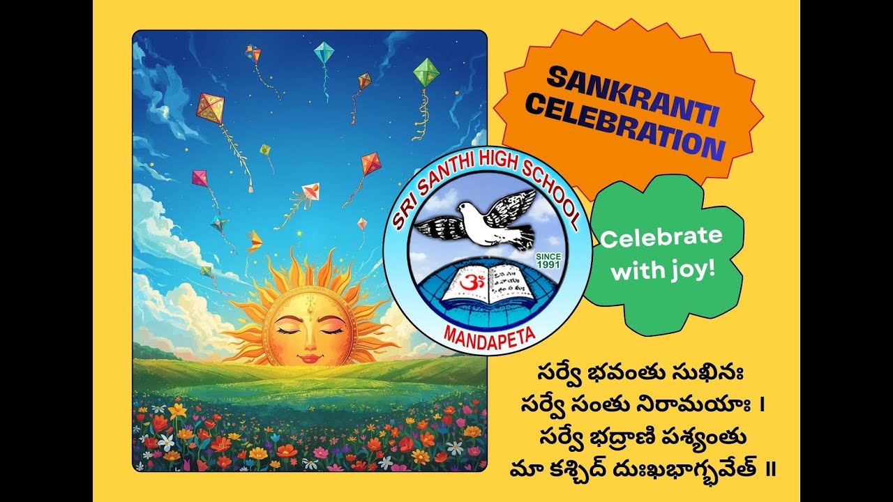 SANKRANTHI CELEBRATIONS - SRI SANTHI SCHOOL - PART - 1