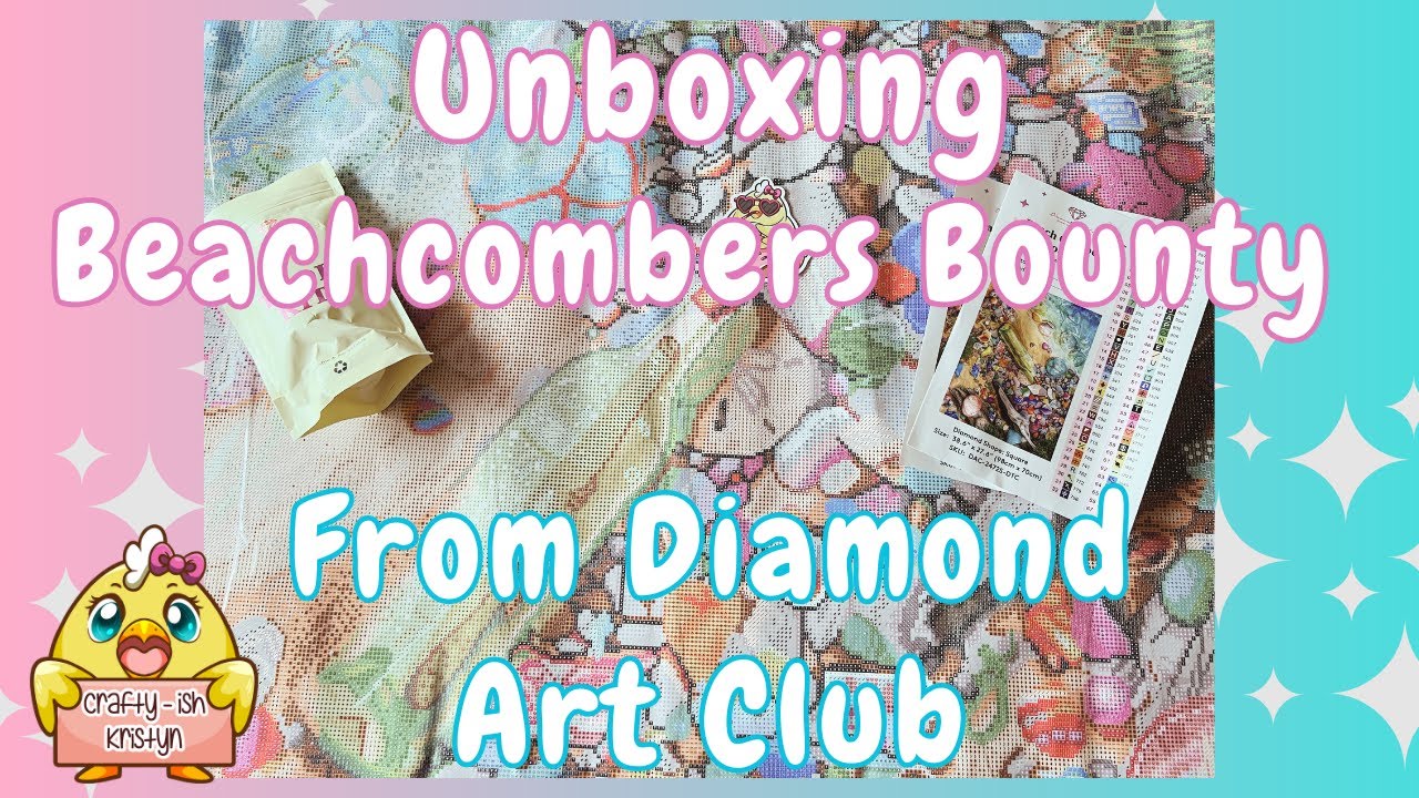 Diamond Painting Unboxing | Beachcombers Bounty from Diamond Art Club