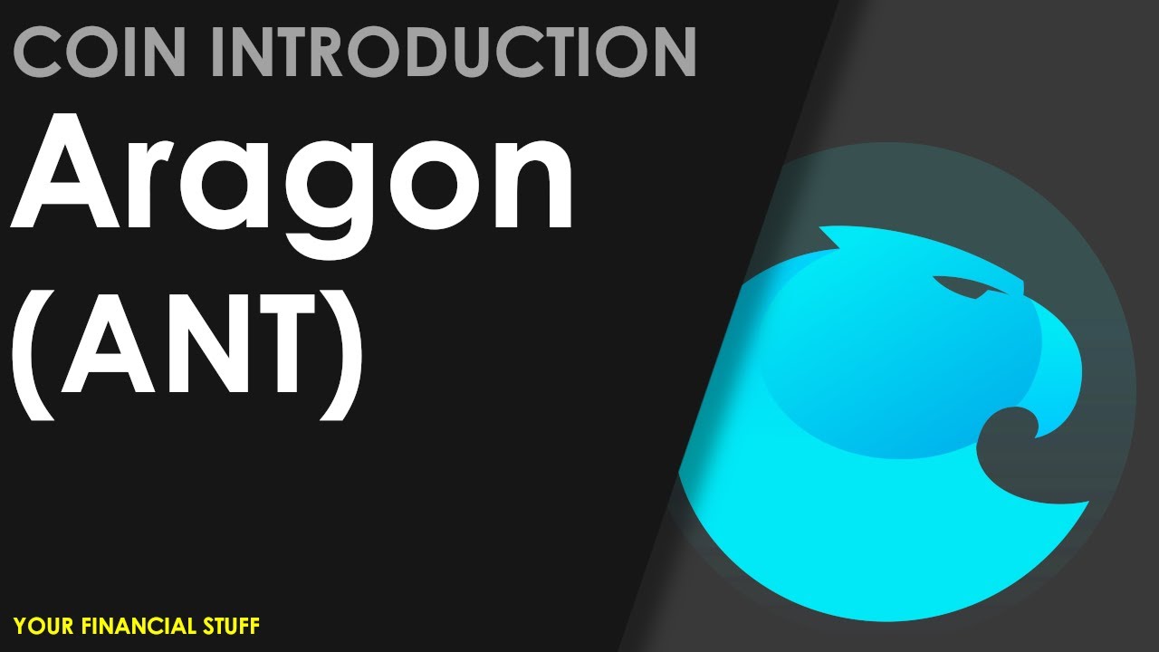 Crypto Coin Introduction - Aragon - ANT