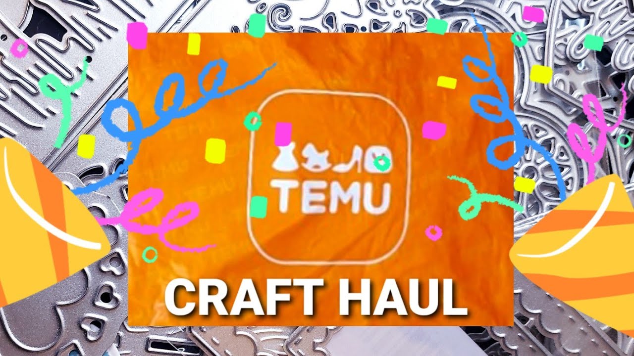 HUGE TEMU HAUL CRAFT ,STAMPS, DIES AND REVIEW