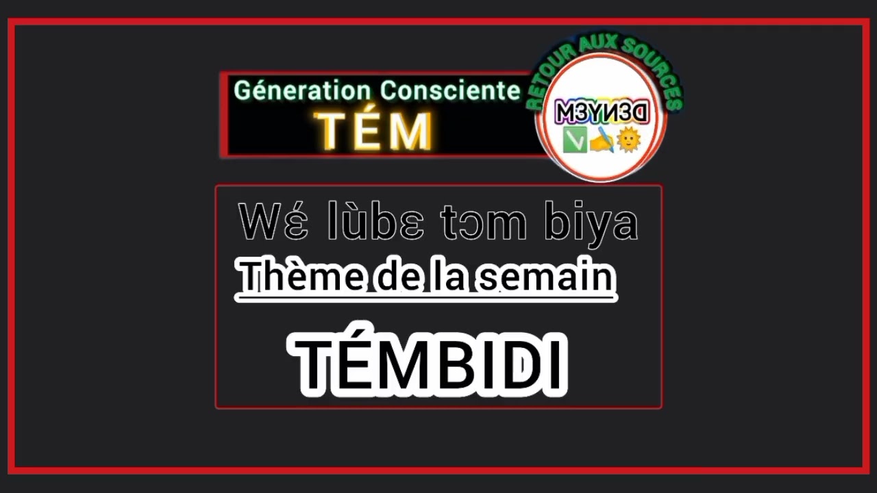 ÉVEIL DE CONSCIENCE EN ET LA COHÉSION  SOCIALE TÉM