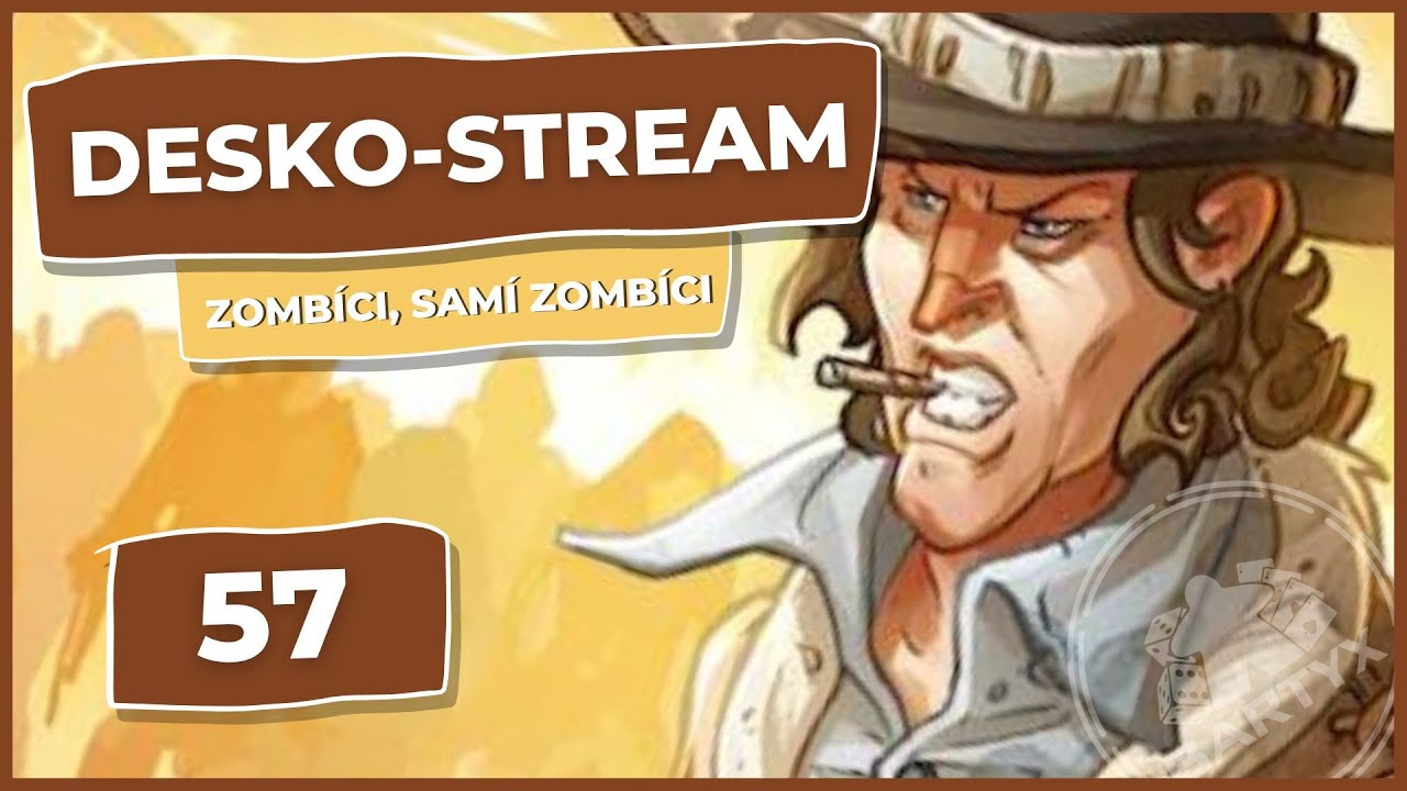 🔴 Desko-Stream #57 - Westernový Zombicide