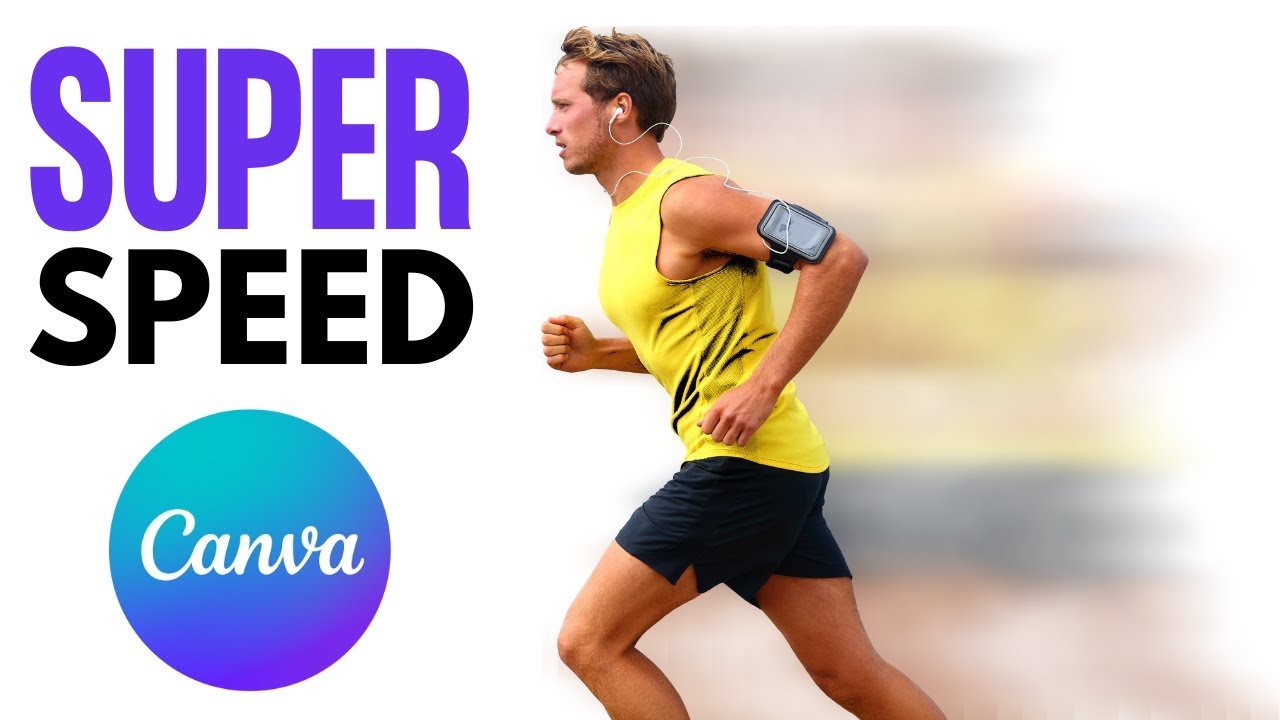 How to create Super Speed Effect in Canva