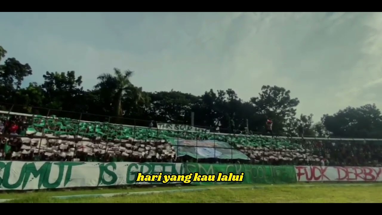 STADIUM ANTHEM - DEMI MIMPI KITA || PSMS MEDAN.