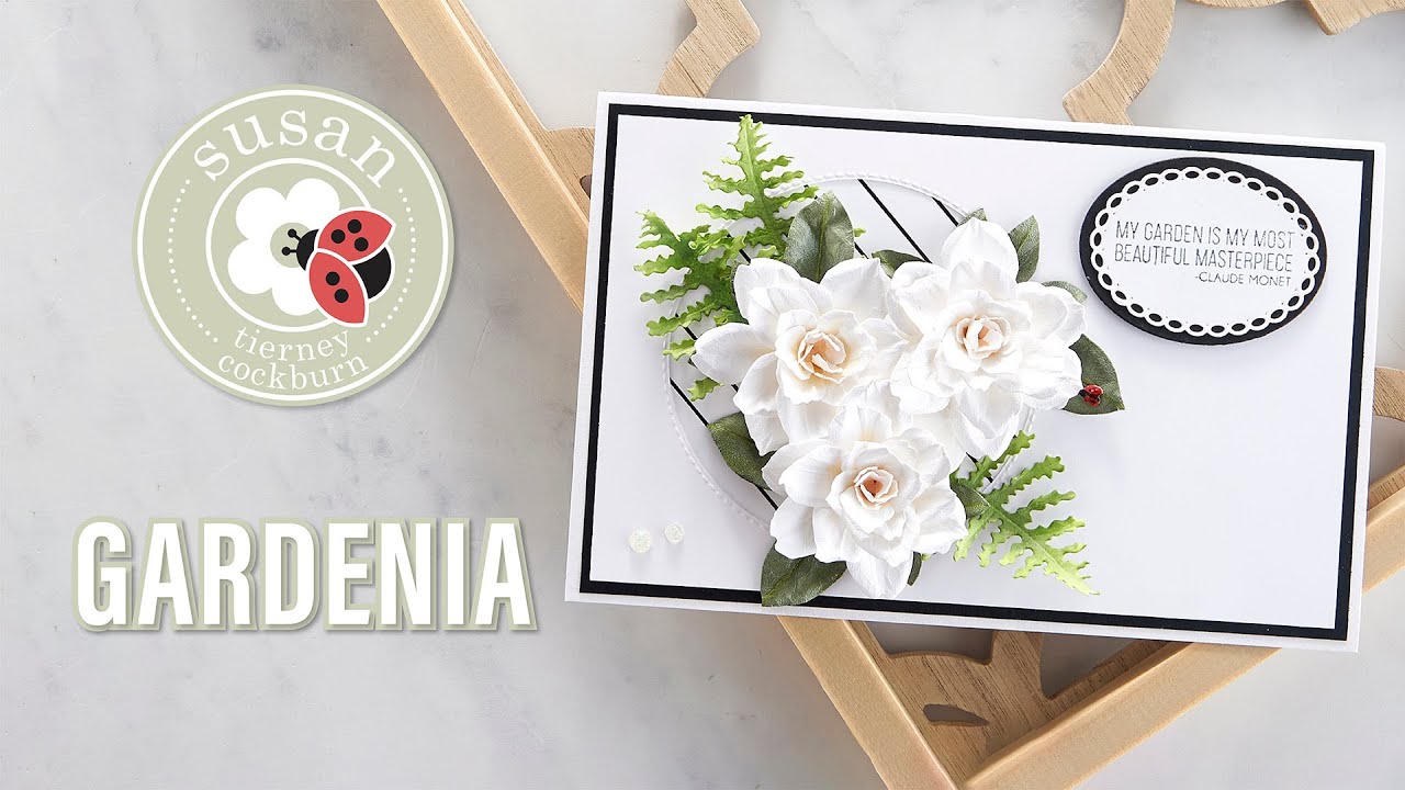 Spellbinders Gardenia от Susan Tierney-Cockburn: практические советы