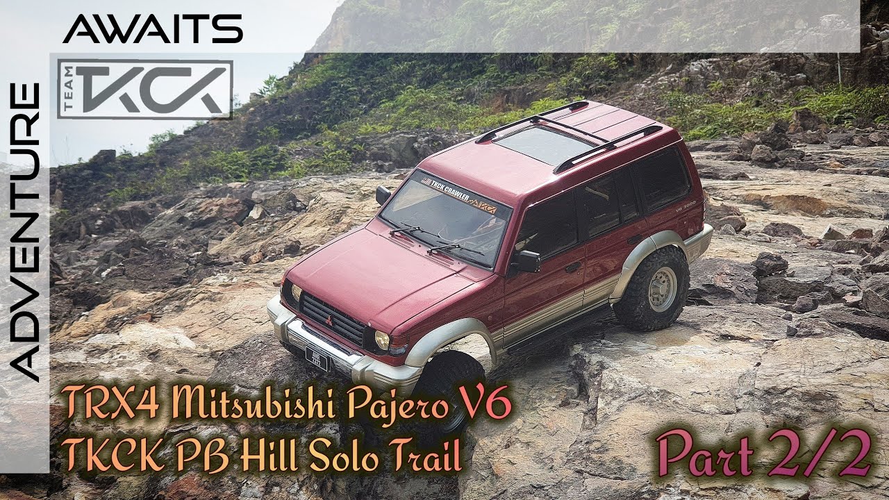 RC 1/10 Scale | TRX4 Mitsubishi Pajero V6 | Part 2/2: TKCK PB Hill Solo Trail | 21032022