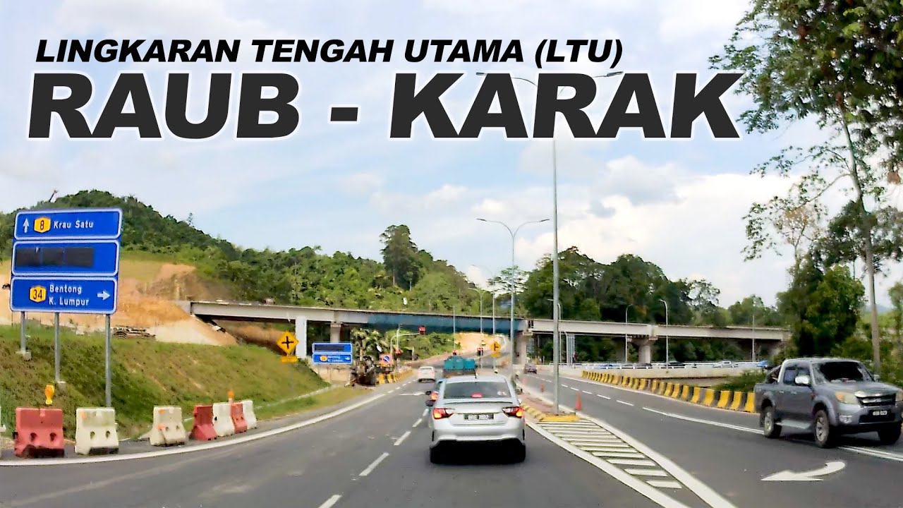 LTU Persimpangan Krau, Raub - Persimpangan Bentong - Bulatan Mempaga - Lebuhraya Kuala Lumpur Karak