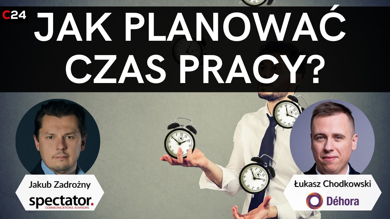 Jak efektywnie zarządzać czasem w pracy? | Łukasz Chodkowski, Dehora Polska | Biznes nieoczywisty