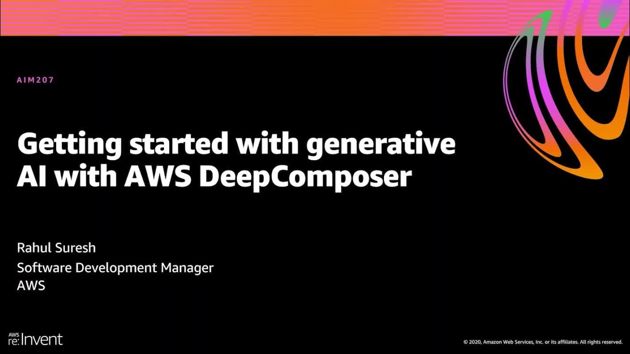 AWS re:Invent 2020: Getting started with generative AI with AWS DeepComposer