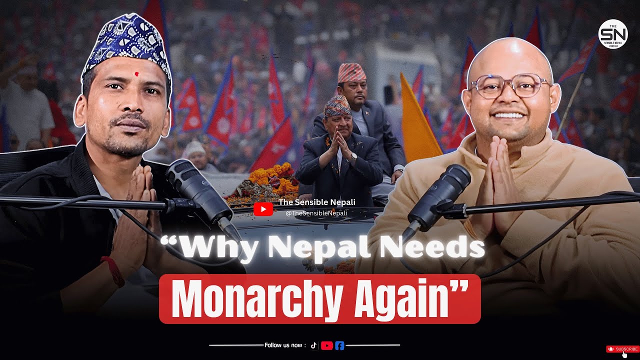 Monarchy Debate in Nepal | Binod Nepali’s Bold Take | The Sensible Nepali Podcast