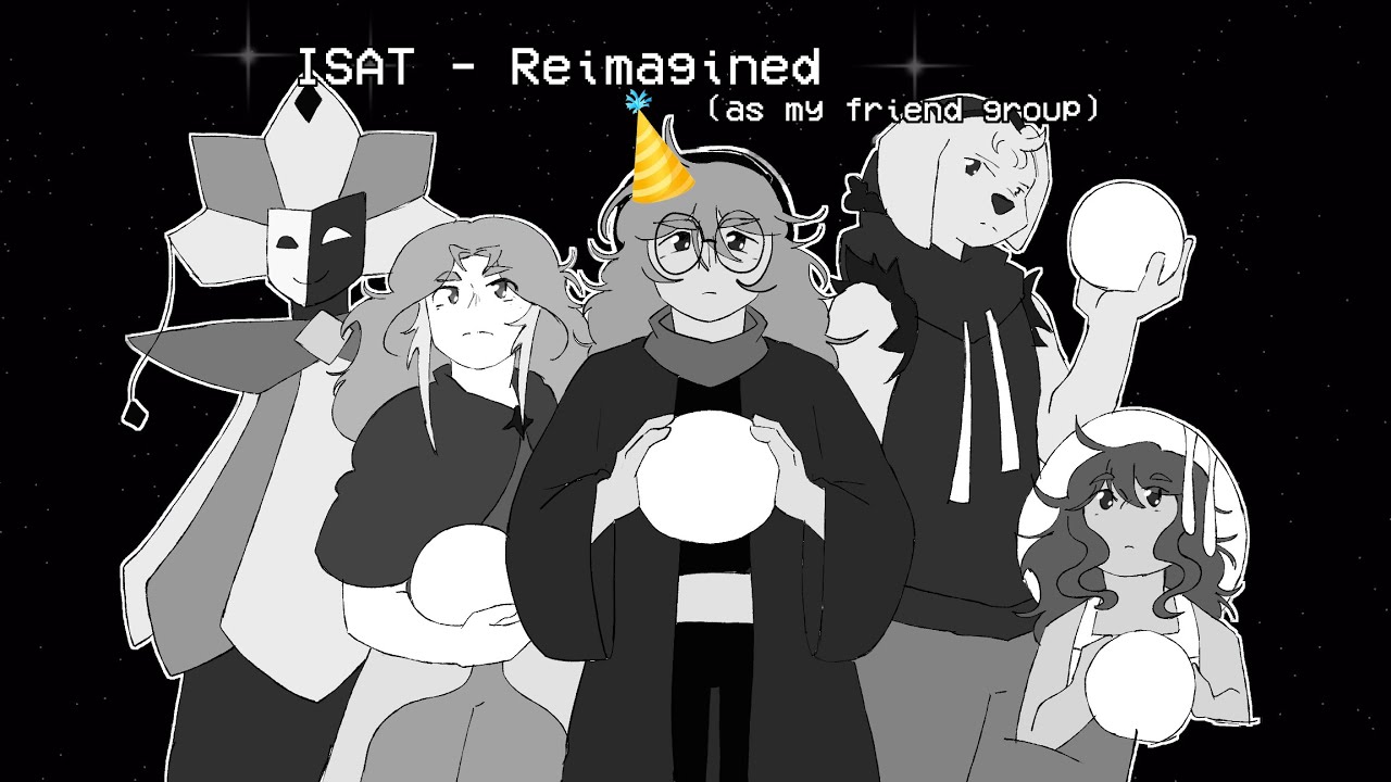 ISAT Trailer but its my friendgroup