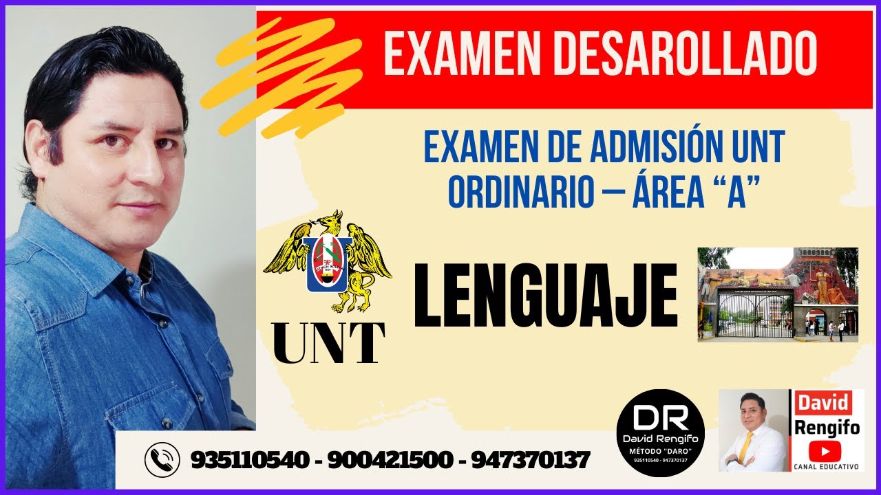 EXAMEN DE ADMISIÓN MODALIDAD ORDINARIO - ÁREA A | LENGUAJE DESARROLLADO