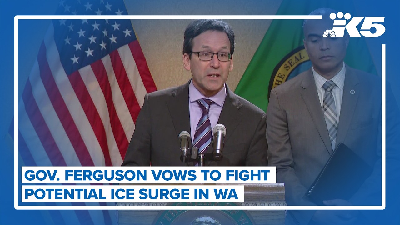 "Completely and totally out of control" Gov. Ferguson addresses possible ICE presence in WA