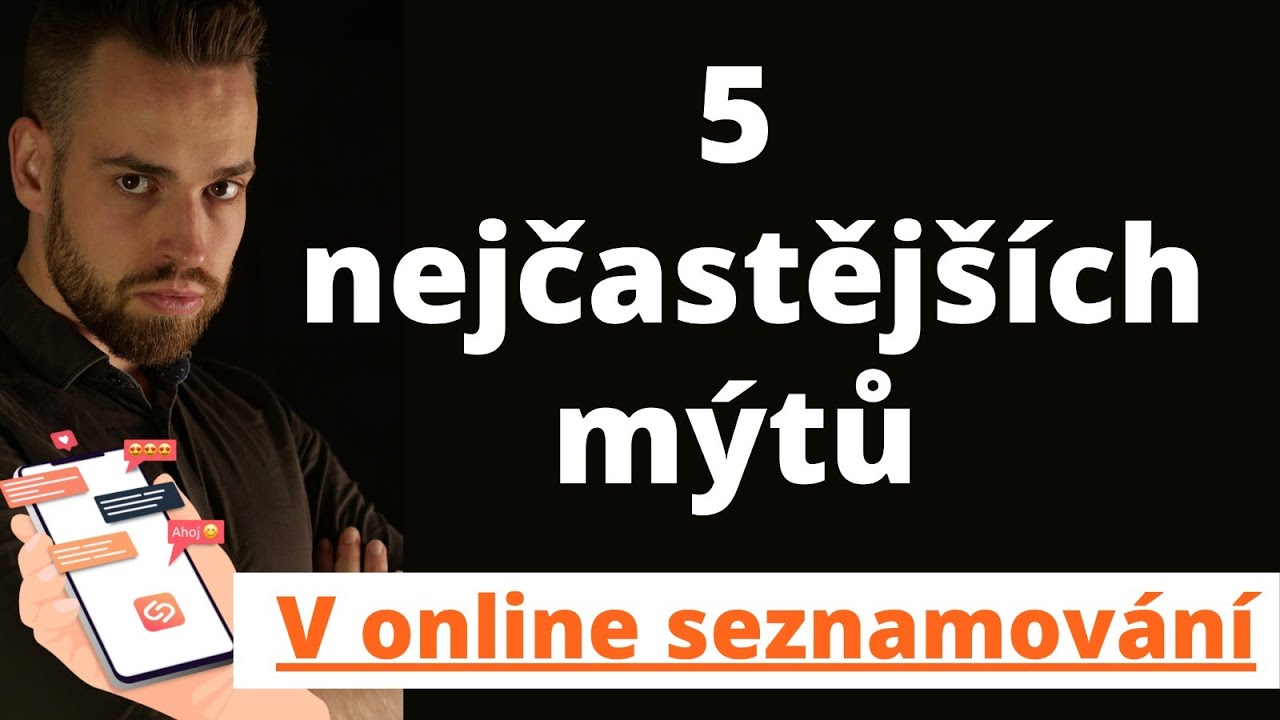 5 nejčastějších mýtů v online seznamování