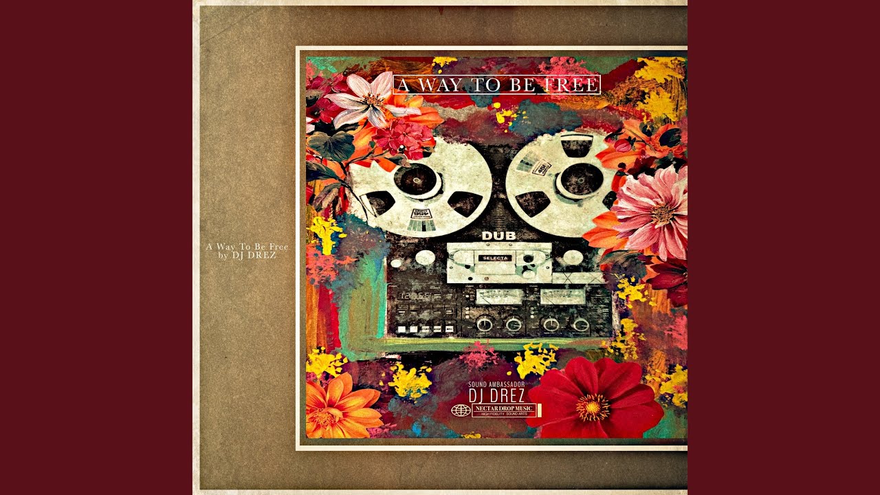 A Way to Be Free Dub