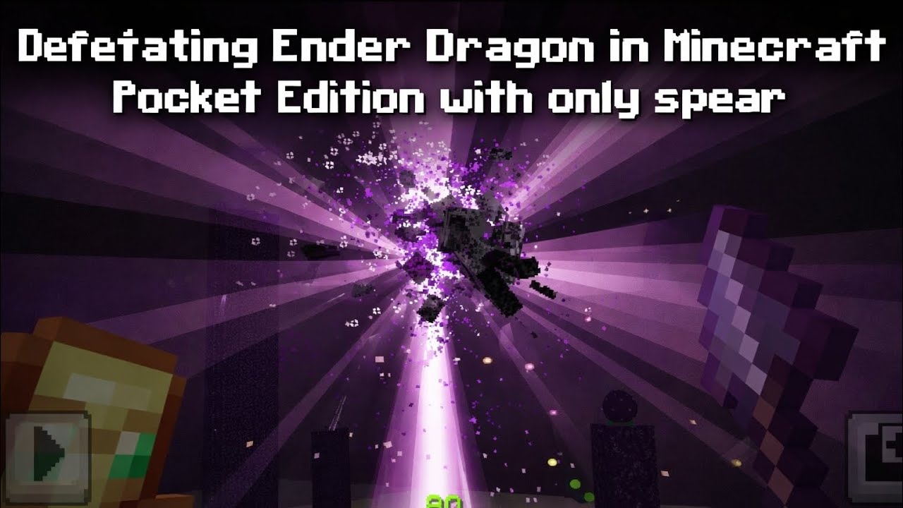 Only spear for Ender Dragon 😁