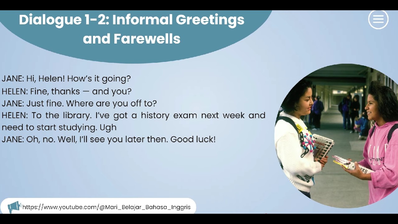 Everyday Conversations Part 1: Greetings and Farewell (Percakapan Sehari- Hari: Sapaan dan Berpisah)