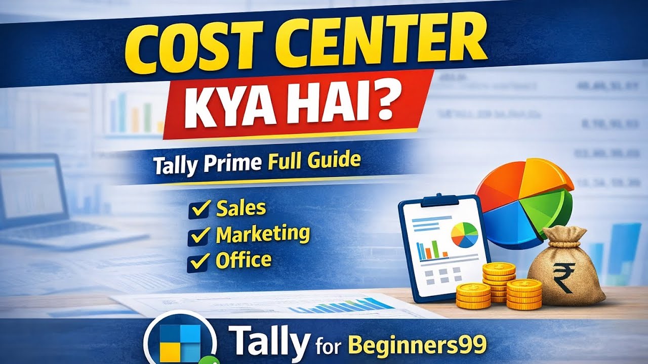 Cost Center in Tally Prime Full Tutorial in Hindi | Department Wise Expense Tracking