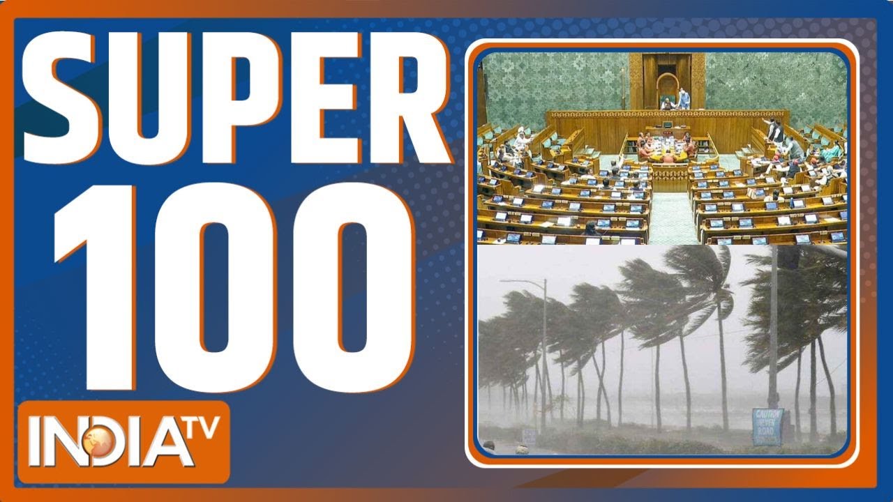 SUPER 100 :  देश और दुनिया की आज की 100 बड़ी खबरें | Cyclone Ditwah | Parliament Winter Session