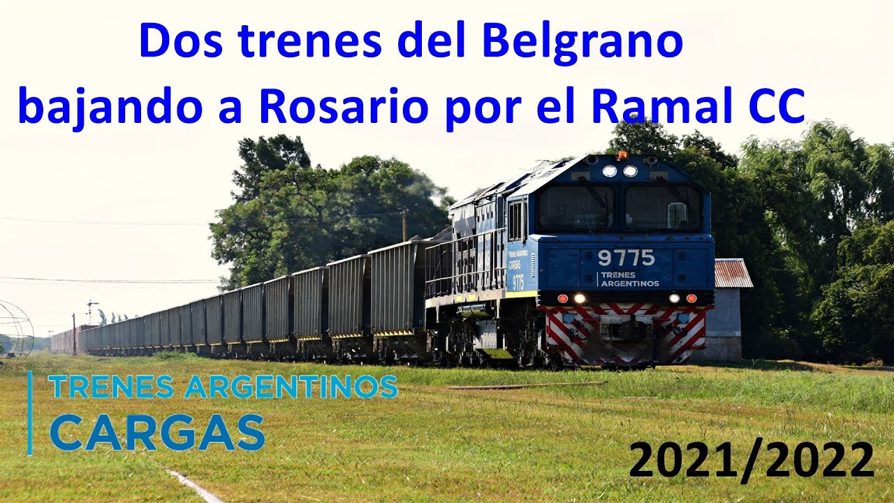 Dos trenes del Belgrano bajando a Rosario por el Ramal CC - A&ntilde;os 2021/2022