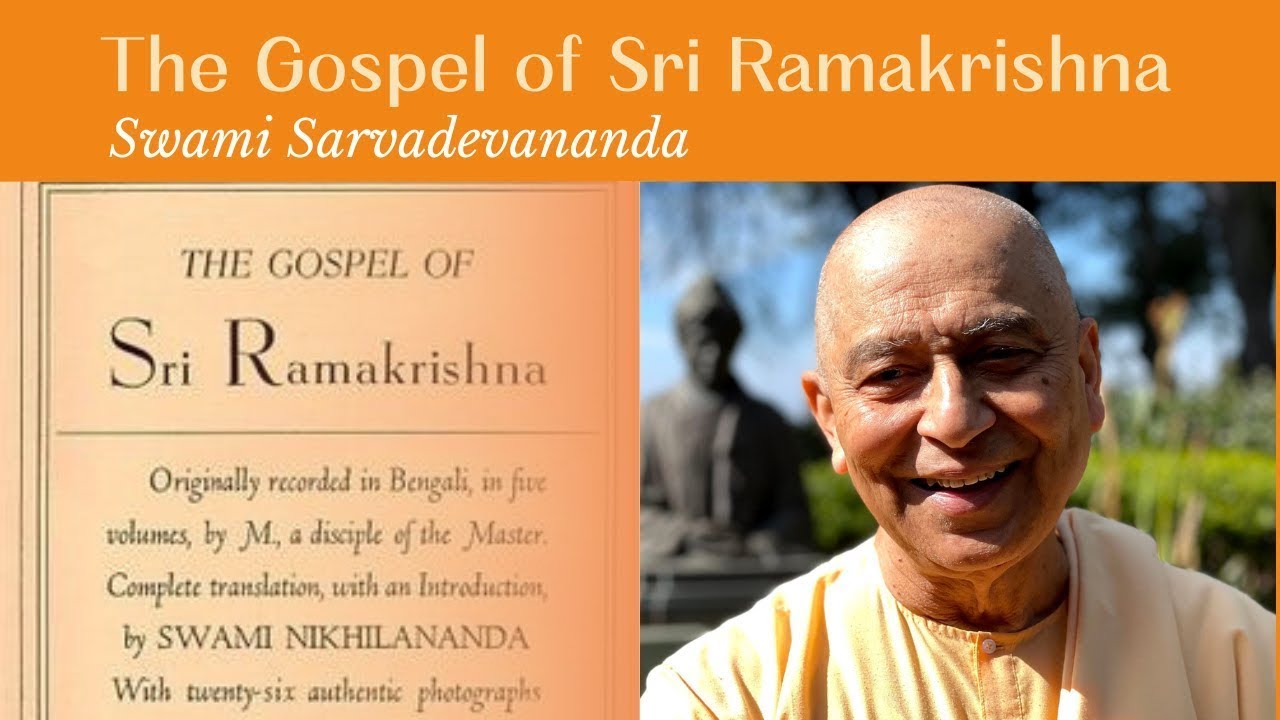 163. Gospel of Sri Ramakrishna | Swami Sarvadevananda