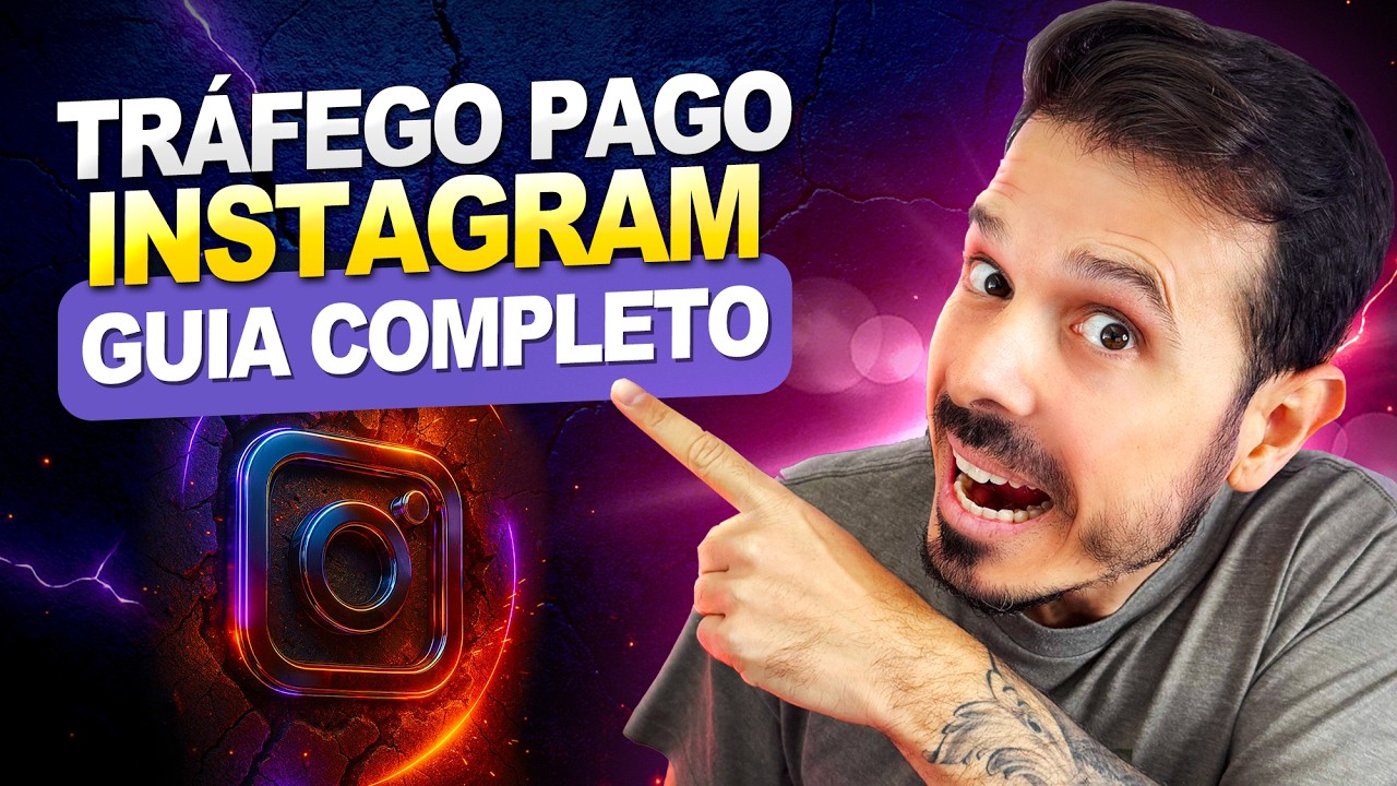 Como Fazer Tráfego Pago no Instagram - Guia Completo do ZERO