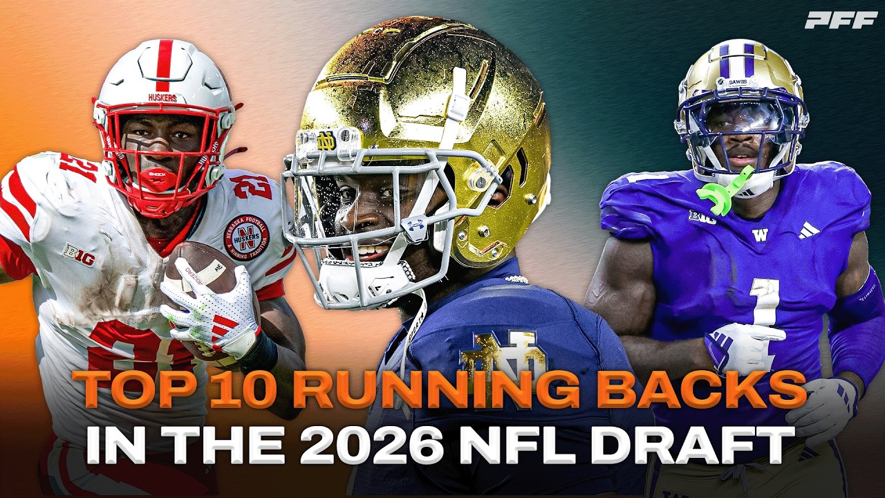 Top 10 Runnings Backs in the 2026 NFL Draft | PFF College Football Show