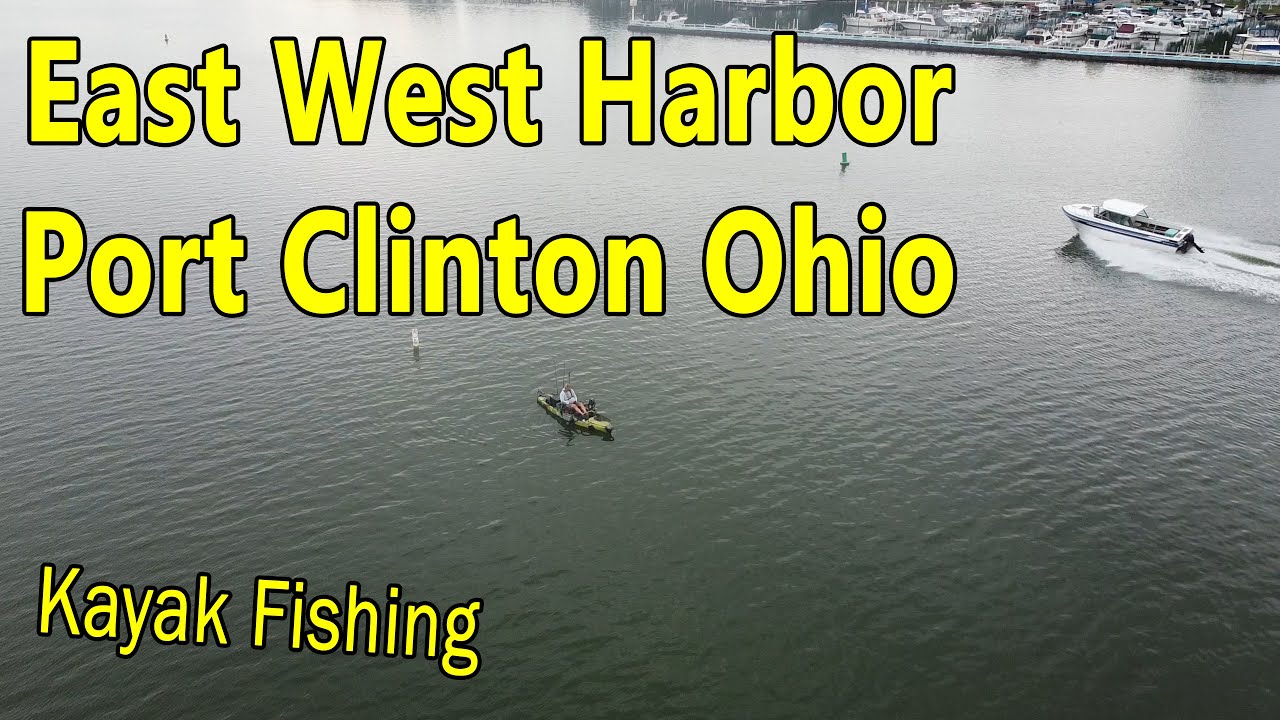 Kayak Fishing East West Harbor Port Clinton Ohio