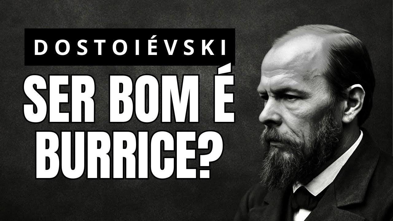 O IDIOTA Que Era Bom Demais Pra Esse Mundo - Fi&oacute;dor Dostoi&eacute;vski