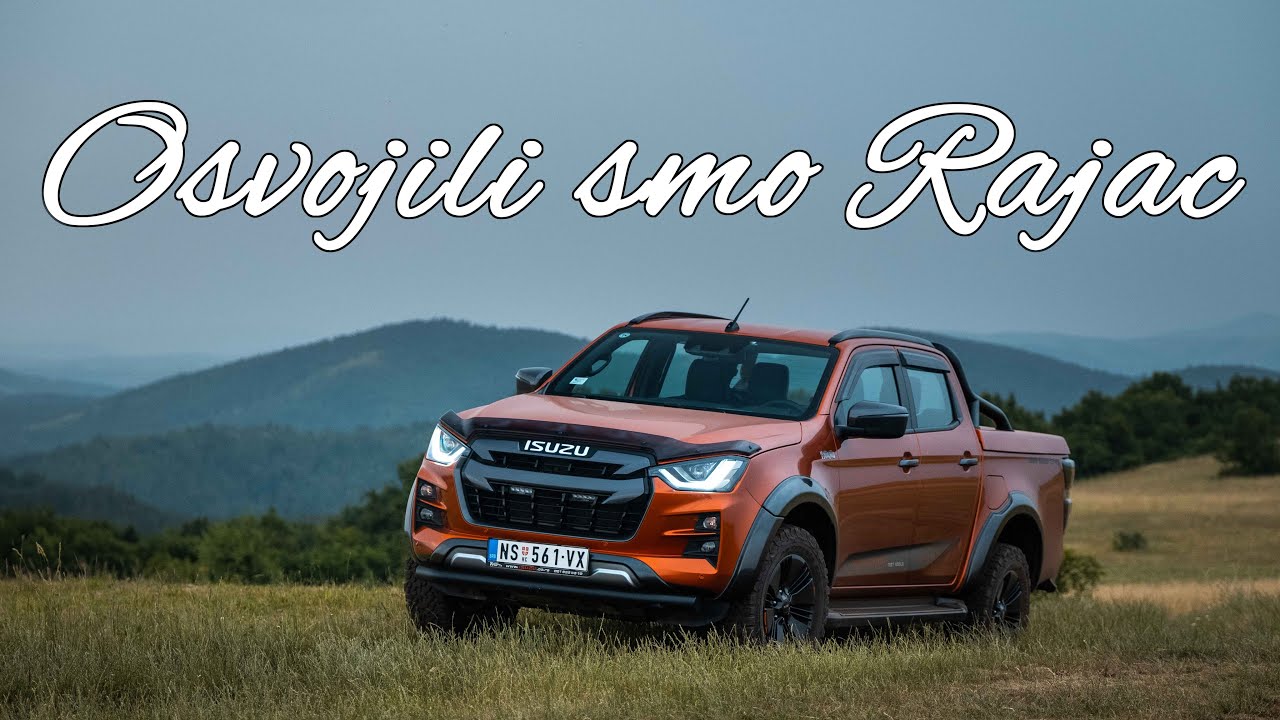 OSVAJANJE PLANINE RAJAC sa ISUZU D-MAX YAMATO | iDooks S02 E11