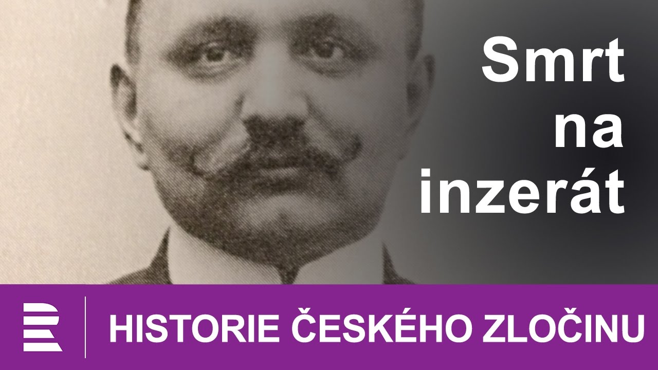 Historie českého zločinu: Smrt na inzerát