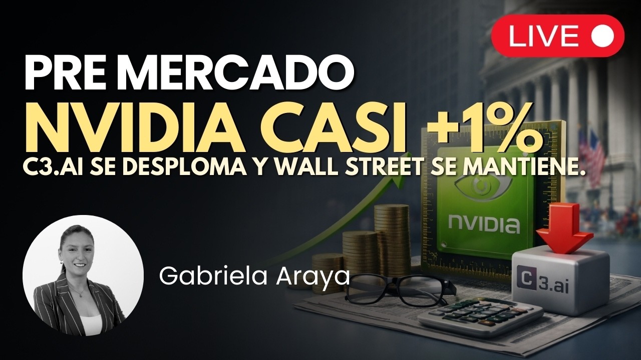Nvidia sube  casi un 1%tras tibio resultado. Apertura 🔴 Pre Mercado EN VIVO | Premarket en Espa&ntilde;ol