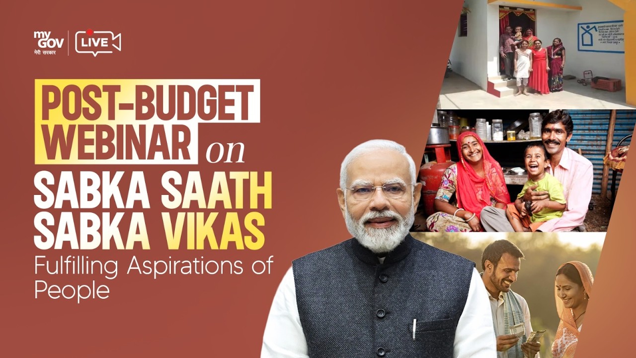 PM Modi addresses post-budget webinar on “Sabka Saath Sabka Vikas-Fulfilling Aspirations of People”