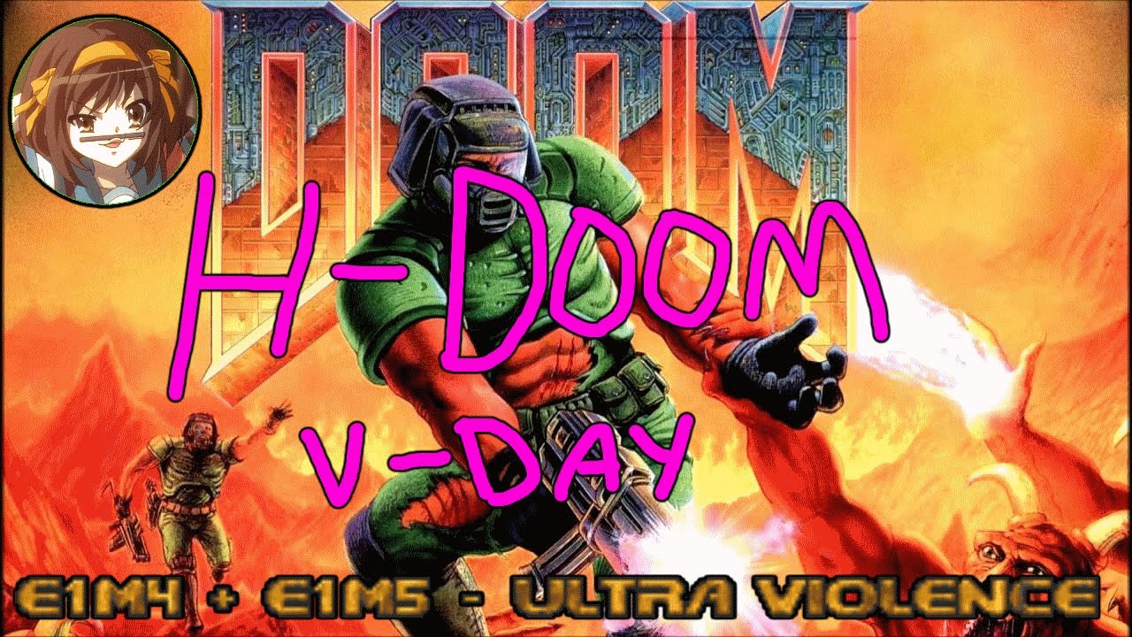 Ultimate HDoom - E1M4+E1M5 [OfficalGeeDee] Valentines Day!