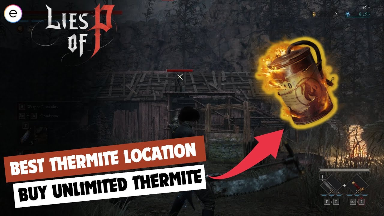 Lies of P: Best Thermite Farm Location & Best Vendor