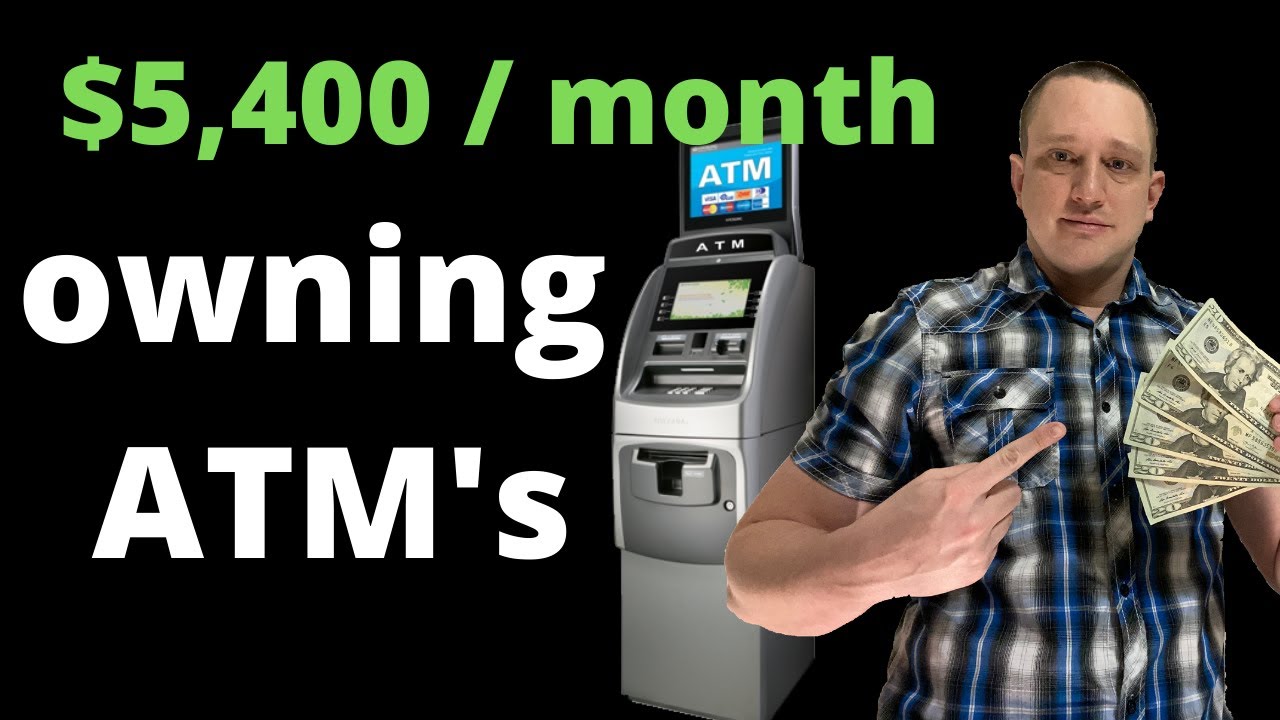 How to start a ATM Business | $5400 Per Month